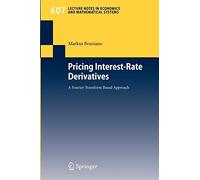 Bouziane - Pricing Interest-Rate Derivatives A Fourier-Transform Bas - J555z