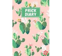Prick Diary: 2-Year Blood Sugar Level Recording Book, Simple Tracking with NOTES, Weekly Blood Sugar Diary, Diabetic Glucose (Breakfast, Lunch, Dinner, Bedtime)
