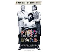 Prick Up Your Ears (Oberon Modern Plays)