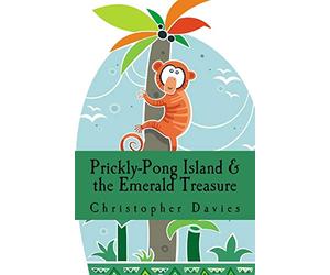 Prickly-Pong Island and the Emerald Treasure
