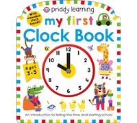 Priddy Learning: My First Clock Book