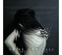 PRIDE AND FALL - TURN THE LIGHTS ON - New CD - P72z