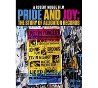 Pride And Joy: The Story Of Alligator Records