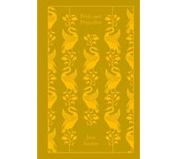 Pride and Prejudice: Jane Austen (Penguin Clothbound Classics)