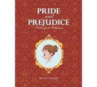 Pride and Prejudice: A Storybook Adaptation