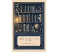 Pride and Prejudice (Annotated): The Password Edition