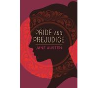 Pride and Prejudice (Arcturus Essential Austen)