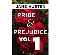 Pride and Prejudice by Jane Austen VOL 1: Super Large Print Edition of the Classic Romance Specially Designed for Low Vision Readers with a Giant Easy to Read Font