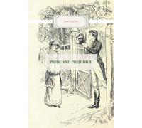 Pride and Prejudice: Classic Literature: A Regency Slow Burn Romance (Annotated)