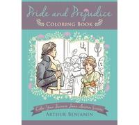 Pride and Prejudice Coloring Book: Color Your Favorite Jane Austen Scenes
