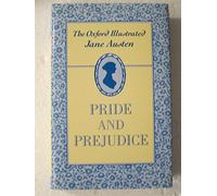 Pride and Prejudice: II (Oxford Illustrated Jane Austen)