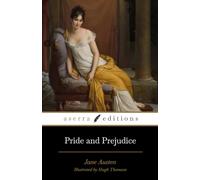 Pride and Prejudice, Jane Austen (ASerra Editions): Illustrated by Hugh Thomson