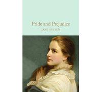 Pride and Prejudice: (Macmillan Collector's Library)
