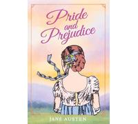 Pride and Prejudice (Keepsake Edition) (Crafted Classics)