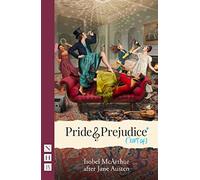 Pride and Prejudice* (*sort of)