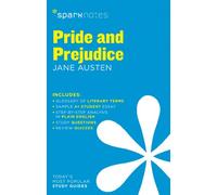 Pride and Prejudice SparkNotes Literature Guide: Volume 55 (SparkNotes Literature Guide Series)