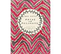 Pride and Prejudice: (Vintage Classics Austen Series) (Vintage Classics Austen Series)