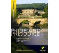 Pride and Prejudice: York Notes Advanced