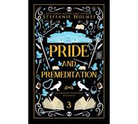 Pride and Premeditation: Luxe paperback edition (Nevermore Bookshop Mysteries)