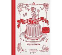 Pride and Pudding: The History of British Puddings, Savoury and Sweet