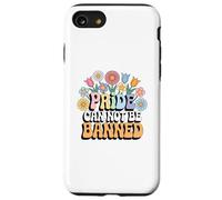 "Pride Can Not be Banned" Support LGBTQ Rights Pride Ally Case for iPhone SE (2020) / 7 / 8