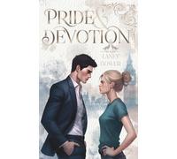 Pride & Devotion - Ein Wolf-Gestaltwandler-Liebesroman - Einzelband/Deutsch: Eine Alpha & Omega Story in Anlehnung an Jane Austen's "Pride & Prejudice"