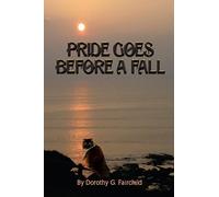 Pride Goes Before A Fall