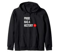 Pride Has a History - NYC Christopher Street Gay LGBTQ Zip Hoodie