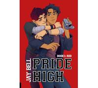 Pride High : Book 1 - Red