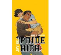 Pride High: Book 3 - Yellow