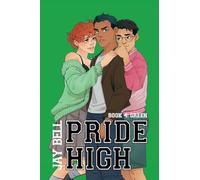 Pride High: Book 4 - Green