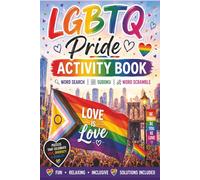 Pride LGBTQ Activity Book: Word Search, Sudoku, Word Scramble | Easy-to-Read Inclusive Puzzles | Brain Games for Adults, Teens and Seniors