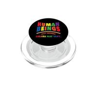 Pride Month Human Beings 100% Organic LGBTQ Rights Equality PopSockets PopGrip for MagSafe