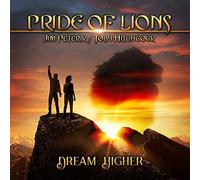 Pride Of Lions - Dream Higher