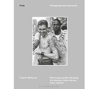Pride: Photographs After Stonewall