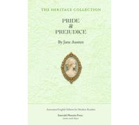 Pride & Prejudice: Emerald Phoenix Heritage Annotated Edition