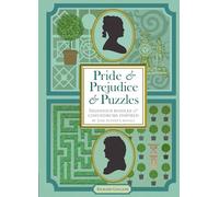 Pride & Prejudice & Puzzles: Ingenious Riddles & Conundrums Inspired by Jane Austen's Novels