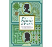 Pride & Prejudice & Puzzles : Ingenious Riddles & Conundrums Inspired by Jane Austen's Novels