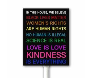 Pride Yard Sign With Stake 12X15 CM, in This House We Believe Science Is Real Black Lives Matter Metal Sign Outdoor Decor, Sturdy Aluminum Sign Waterproof, Fade Resistant, Easy Install