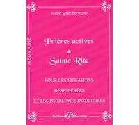 Prières actives à Sainte Rita - Pour les situations désespérées et les problèmes insolubles: En série