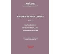 Prières merveilleuses: Abbé Julio Tome 5