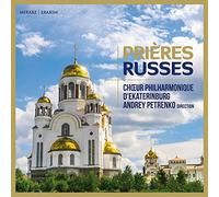 Choeur Philharmonique D'e - Choeur Philharmonique D'ekaterinburg: Prières Russes