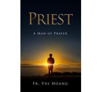 PRIEST A MAN OF PRAYER