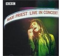 Priest, Maxi - Maxi Priest Live In Concert