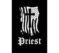 Priest Prayer Journal: 100-Page Lined 'Priest' Workbook