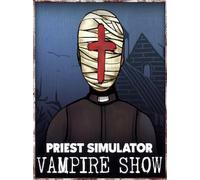 Priest Simulator: Vampire Show (PC) - Epic Games Account - GLOBAL