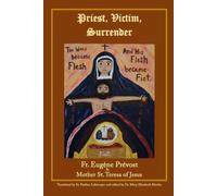 Priest, Victim, Surrender