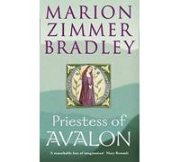 Priestess of Avalon: A Spellbinding Arthurian Historical Romance of Celtic Mysticism