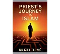 Priest's Journey to Islam