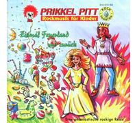 Prikkel Pitt - Einmal Feuerland und Zurück (Rockmusik für Kinder)